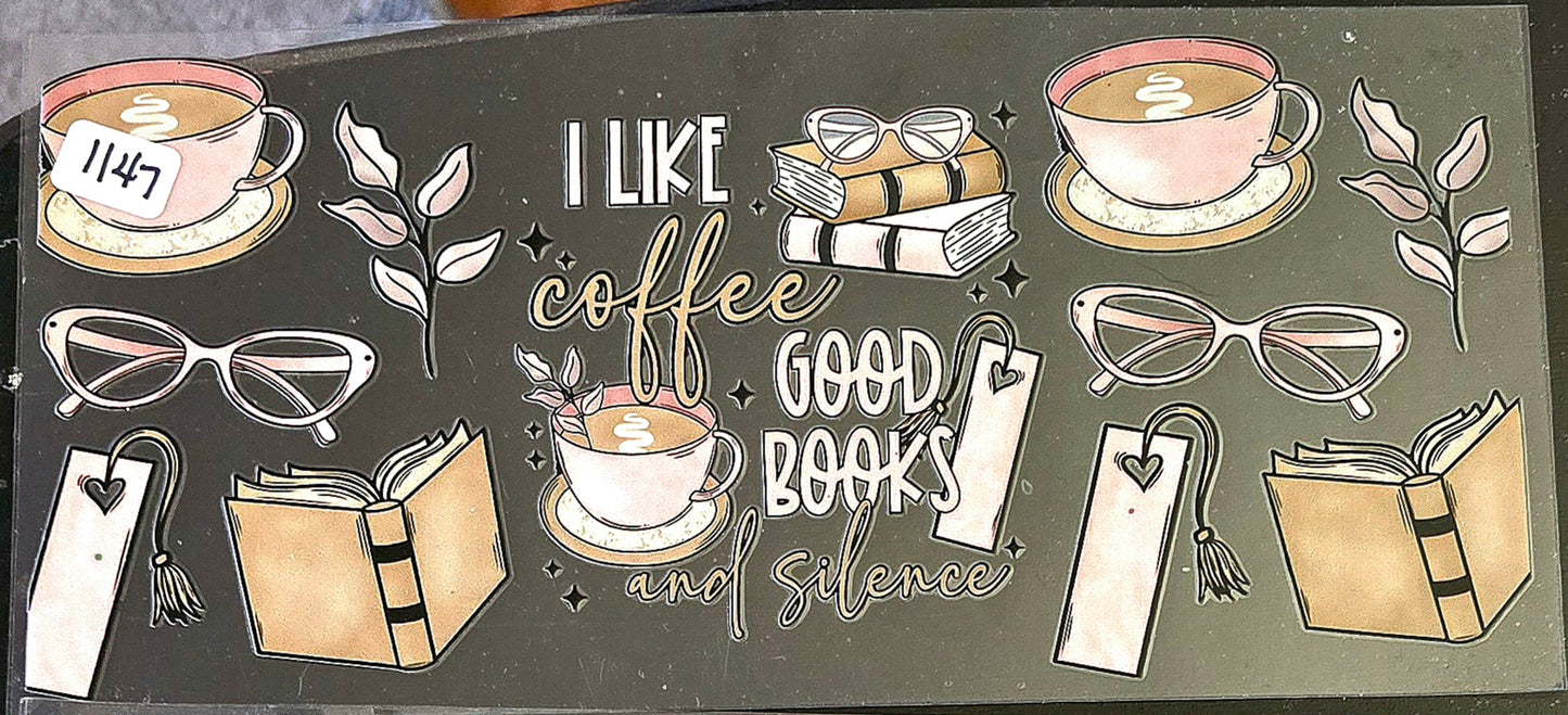 #1147 I like coffee, good books and silence