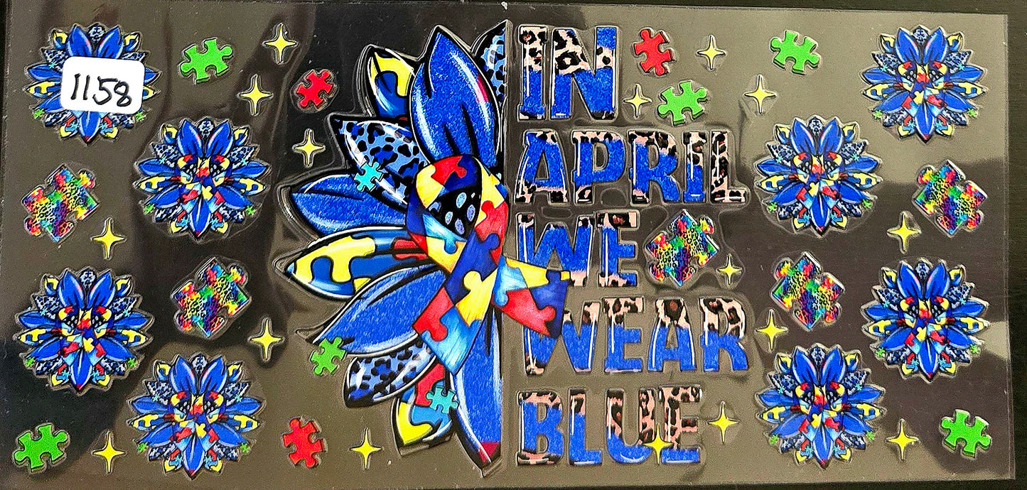 #1158 In April We Wear Blue-Autism