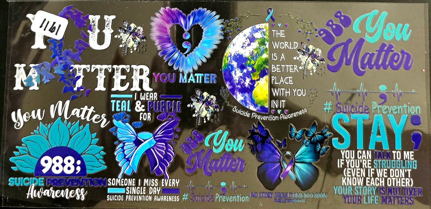 #1161 You Matter- Suicide Awareness