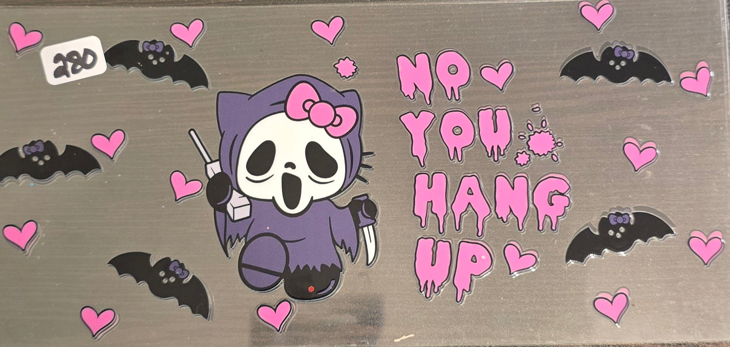 #280 Baby no you hang up
