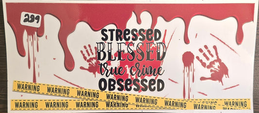 #289 Stressed blessed True Crime