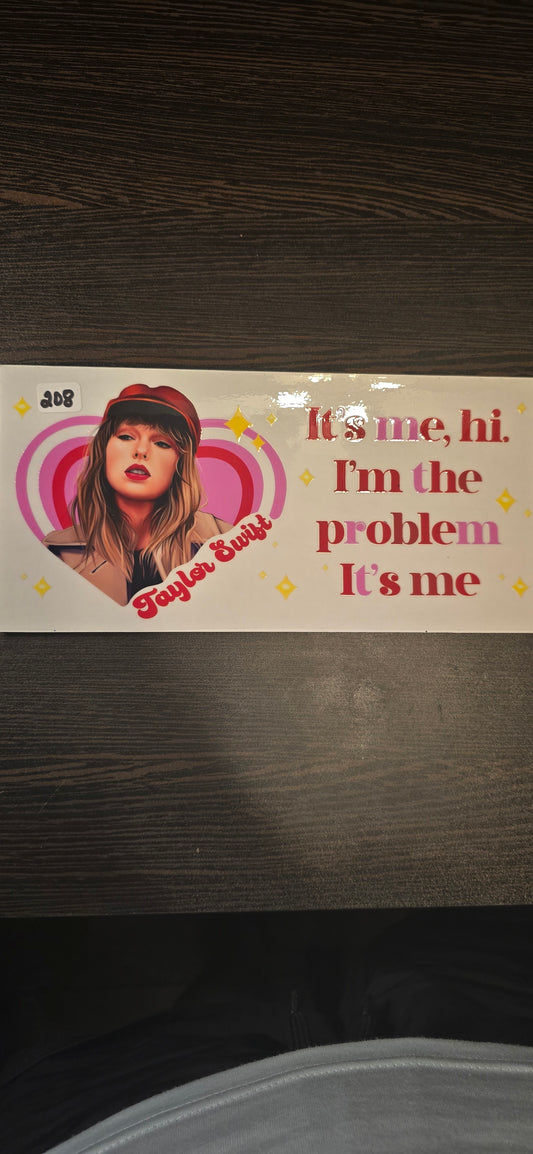 #208 Taylor Swift Its me hi
