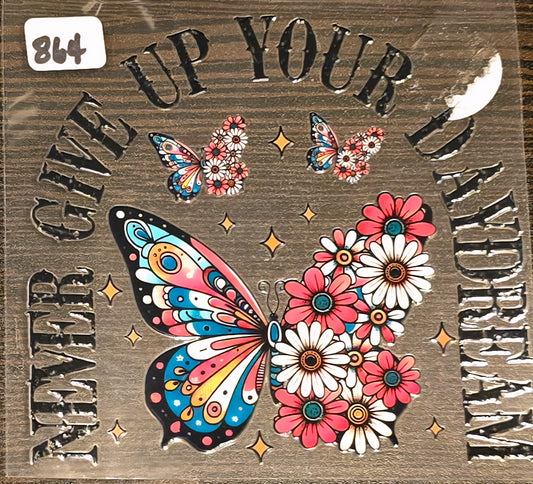 #864 Never Give Up Your Daydream