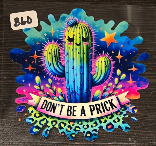 #860 Don't be a prick
