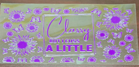 #109 Classy But I Cuss a Little